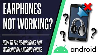 Earphones not Working How to FIX Headphones Not Working on Android Phone [upl. by Nuli]