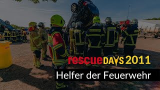 rescueDAYS 2011  Deggendorf  Helfer der Feuerwehr [upl. by Nnyltiac684]