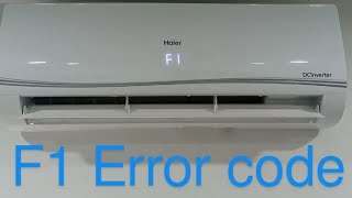 Haier dc inverter F1 Error code [upl. by Enomahs]