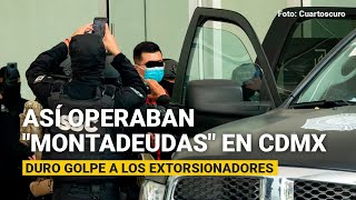 La CdMx da un duro golpe a los extorsionadores disfrazados de “prestamistas ideales” [upl. by Ymrots27]