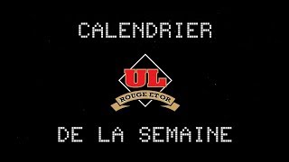 Calendrier de la semaine  Rouge et Or  22012018 [upl. by Llirred]