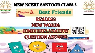 Best friendsClass 3Englishchapter 3 question answer class3 english ncert santoor newncert [upl. by Aiht]