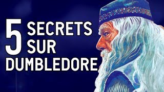 5 SECRETS SUR DUMBLEDORE  Avec Le Sorcier de Serpentard 🐍 46 [upl. by Philender]