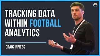 Football ANALYST talks tracking data  Craig Inness 55 [upl. by Nosreffej]