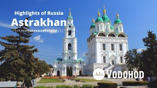 Highlights of Russia Astrakhan [upl. by Byers]