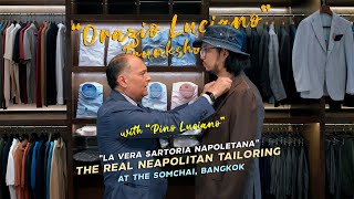 ENG Exclusive Talk with quotPino Lucianoquot at Orazio Luciano MTM Trunkshow l SIGNORE CLOSET [upl. by Niela170]