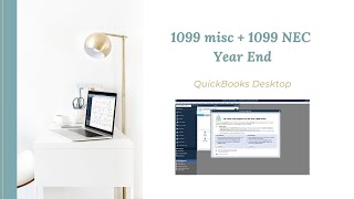 Setting up and Filing 1099NEC and 1099Misc for QuickBooks Desktop Users [upl. by Naillimixam]