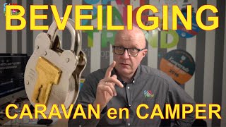 Hoe beveilig je jouw caravan of camper het beste Met besparingstips  Campingtrend [upl. by Publia]