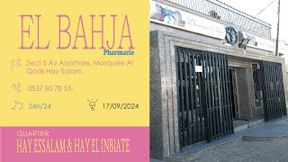 pharmacies De Garde salé HAY ESSALAM  HAY INBIATE Ouvertes aujourdhui 🦾 16 Au 22 Septembre 2024 [upl. by Roselle]