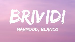 Mahmood BLANCO  Brividi Lyrics  Testo Italy 🇮🇹 Eurovision 2022 [upl. by Rapsac]