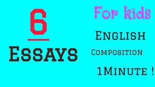 5 th Class  Top 6 Essays for kidsenglishlanguage shubhiscorner9075 [upl. by Aehs]