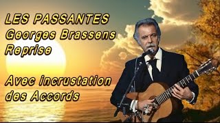 Les Passantes George Brassens incrustation accords cover [upl. by Acirred]