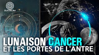 Nouvelle Lune 29 juin 2022  Les portes de lAntre et la Lunaison En Cancer [upl. by Anelleh215]