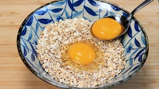 If you have 1 cup of oats and 2 eggs make this 5 minutes recipe for breakfast [upl. by Anaitsirk]