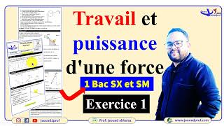 Exercice 1 travail et puissance dune force 1 bac [upl. by Loutitia353]