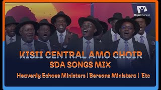 SDA Mix  Amen Ministers On Hope For Africa amp Kisii Central Amo [upl. by Fillender]