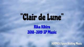 Rika Kihira 20182019 SP Music [upl. by Nahtanod903]