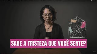 É ASSIM QUE VOCÊ CHEGA À CAUSA DA SUA TRISTEZA  PROPÓSITO DA VIDA [upl. by Yelir]