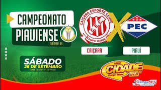 CAMPEONATO PIAUIENSE 2024 SÉRIEB CAIÇARA x PIAUÍ [upl. by Gambrell]