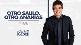 Dante Gebel 188  Otro Saulo otro Ananías [upl. by Cathy211]