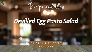 Devilled egg pasta salad [upl. by Gnaht627]