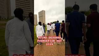 AIIMS DEOGHAR FOUNDATION DAY  aiimsdeoghar foundationday mbbs neet2025 viral [upl. by Modestia]