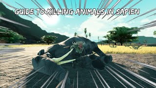 TUTORIAL HOW TO KILL EVERY ANIMAL IN SAPIEN REVAMP [upl. by Waine]