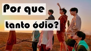 Por que BTS recebe tanto ódio gratuito [upl. by Mercado991]