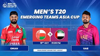 Oman vs UAE  Match 3  Mens T20 Emerging Teams Asia Cup [upl. by Sokram]