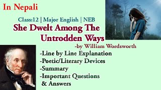 She Dwelt among the Untrodden Ways by William WordsworthExplanation Summary QampA Class 12 M Eng [upl. by Stier]