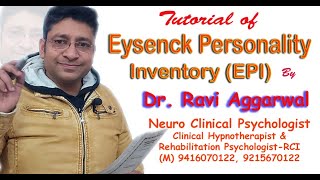 Tutorial of Eysenck Personality Inventory EPI by Dr Ravi Aggarwal [upl. by Goth]