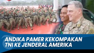 DIPAMERI PANGLIMA ANDIKA Jenderal Amerika Puji Kehebatan Prajurit TNI [upl. by Akinar939]