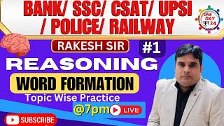 WORD FORMATION  Lecture 5 Reasoning  All Govt Exams  Topic wise practice  Rakesh Sir [upl. by Coleville]