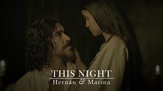 This Night Hernán x Marina [upl. by Vez]