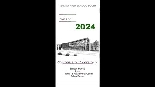 Salina South High Graduation Ceremony 20240519 500 pm CDT [upl. by Nimzay]