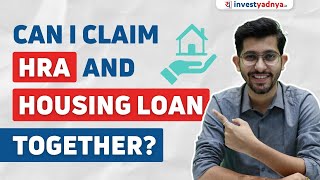 Can I claim HRA and Housing Loan together [upl. by Ahsuatan]