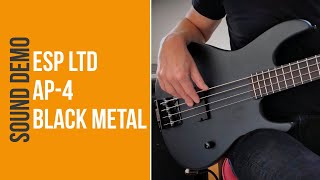 ESP LTD AP4 Black Metal  Sound Demo no talking [upl. by Eseuqram]