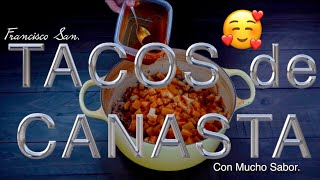 Guisado de Carne con Papas para Tacos al Vapor Tacos de Canasta Tacos Sudados Tacos Tuxpeños [upl. by Einhapets274]