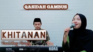 Khitanan Qasidah Cover By Dhesy Fitriani  Nasida Ria [upl. by Lyda]