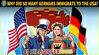 Why did so many Germans immigrate to The United States [upl. by Elirpa61]