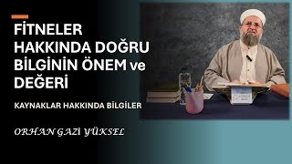 FÄ°TNELER HAKKINDA DOÄžRU BÄ°LGÄ°NÄ°N Ã–NEM ve DEÄžERÄ° [upl. by Oelgnaed]