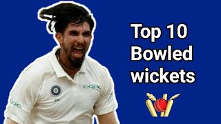 Ishant Sharmas Top 10 bowled wicketsইশান্ত্ শর্মার ১০ বোল্ড উইকেট। [upl. by Marvel]