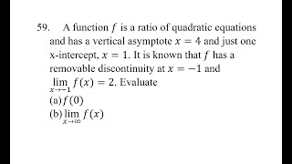 59 A function f is a ratio of quadratic equations and has a vertical asymptote x4 and just one x [upl. by Kcor726]