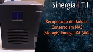 Recuperação de Dados e Conserto em Storage NAS Lenovo iX4 300D  Deu tudo certo [upl. by Senalda]