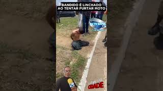 BANDIDO E LINCHADO POR POPULARES NA TENTATIVA DE ROUBAR MOTO [upl. by Atselec]