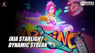 GAMEPLAY IXIA STARLIGHT MARCH  DYNAMIC STREAK NEW SKIN MLBB  MOBILE LEGENDS NEW SKIN [upl. by Huppert52]