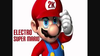 HQ 2K  Super Mario Electro remix [upl. by Hamachi]