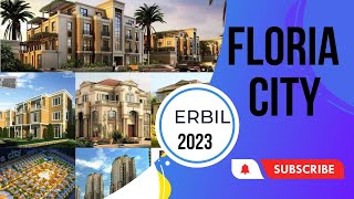 Floria City Erbil 2023  07507001006 [upl. by Newlin]