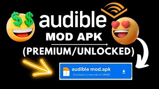 Audible Mod Apk  How To Get The Audible AudioBook For Free  Audible Pro AudioBook Free Download [upl. by Acirt]