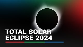 Total solar eclipse 2024 Who gets to see it and what to expect  ABSCBN News [upl. by Diana646]